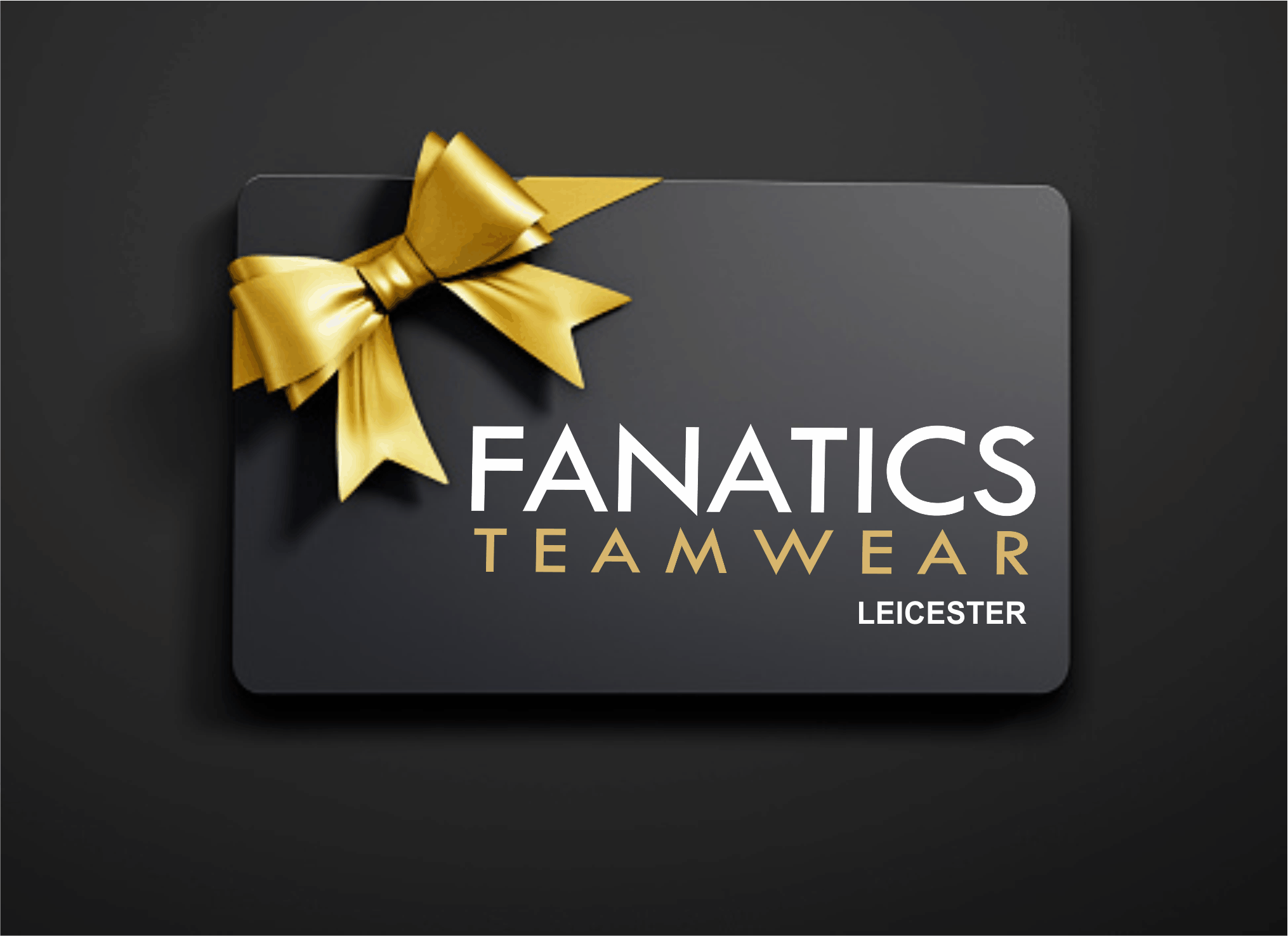 Fanatics Supplies Leicester Gift Card - Fanatics Supplies
